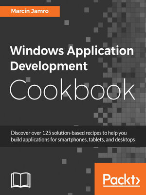 cover image of Windows Application Development Cookbook
